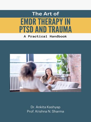 cover image of The Art of EMDR Therapy in PTSD and Trauma